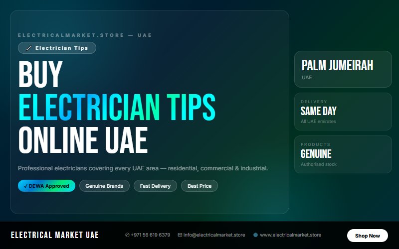 Electrical Installation Services in Palm Jumeirah — Villas, Offices & Warehouses