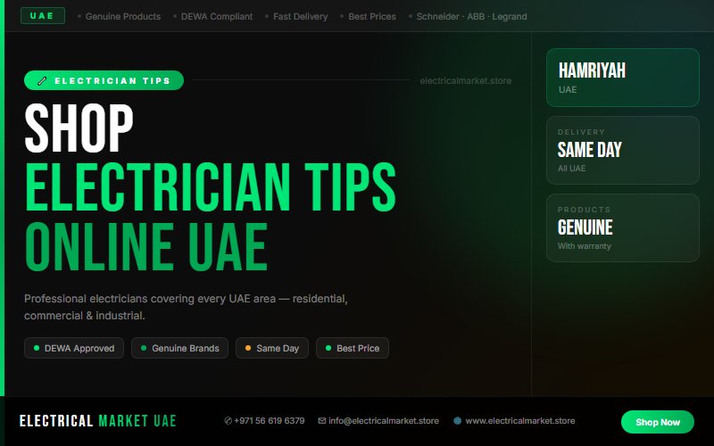 Electrician Services Hamriyah UAE — Panel Upgrades, Fault Repair & Maintenance