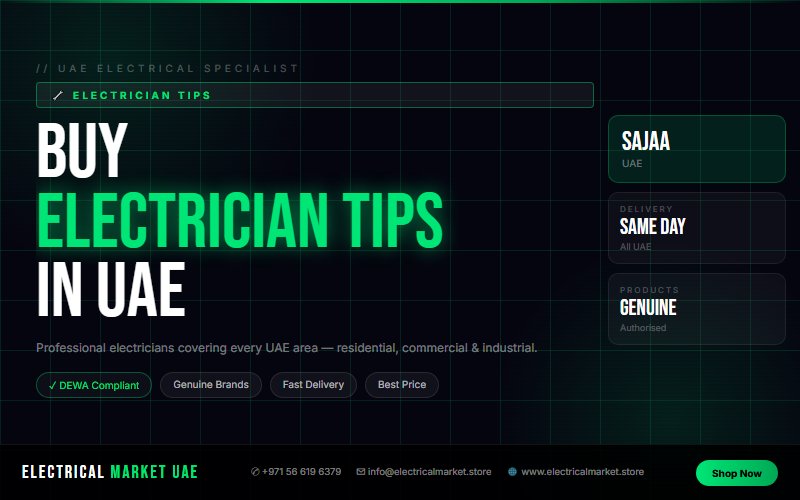 Hire a Professional Electrician in Sajaa — Full Electrical Fit-Out UAE 2026
