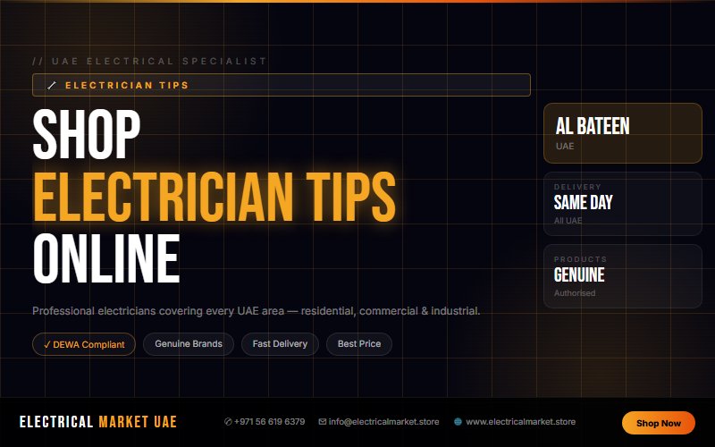 Professional Electrician in Al Bateen — Electrical Market UAE Covers Every Area