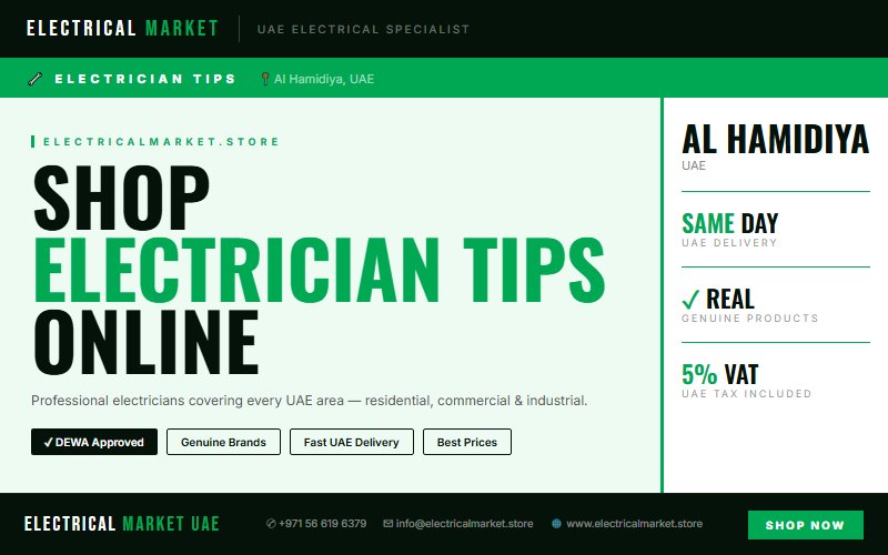 Best Electrician Service in Al Hamidiya — Residential, Commercial & Industrial