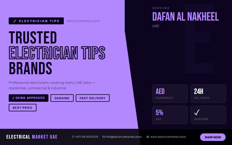 Emergency Electrician Dafan Al Nakheel UAE — Fast Response, Professional Team 2026