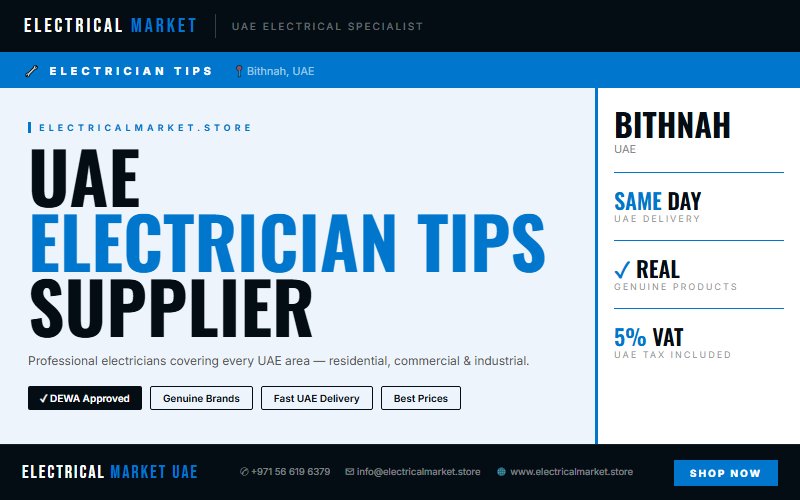 Emergency Electrician Bithnah UAE — Fast Response, Professional Team 2026