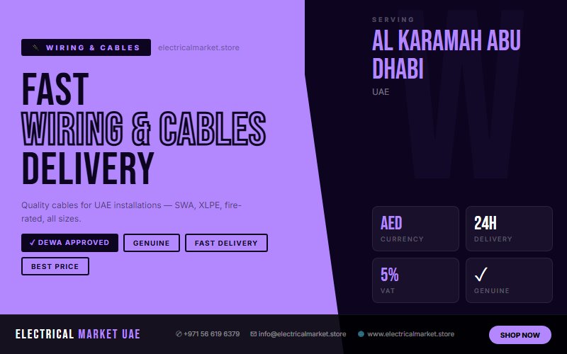 Electrical Equipment for UAE Contractors — Buy Online from Al Karamah Abu Dhabi