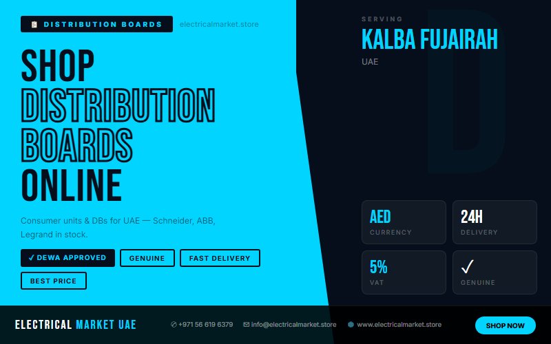 Best Electrical Suppliers in Kalba Fujairah UAE — Buy Genuine Brands Online 2026