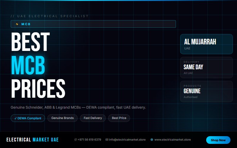 Buy MCBs Online UAE — Same Day Delivery to Al Mujarrah and All Emirates