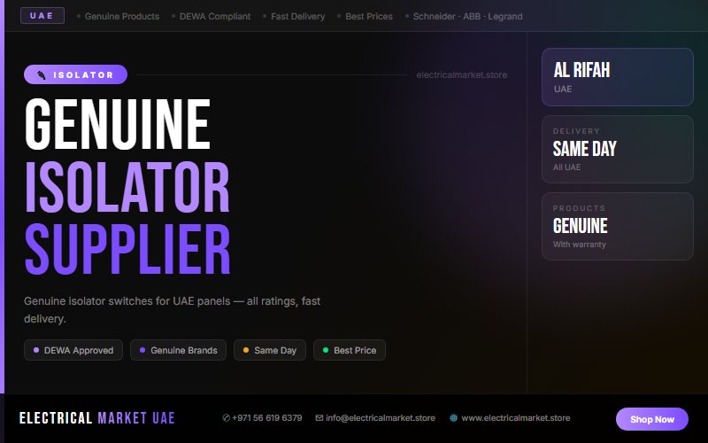 Rotary Isolator vs Toggle Isolator — Which Is Better for Al Rifah Panels?