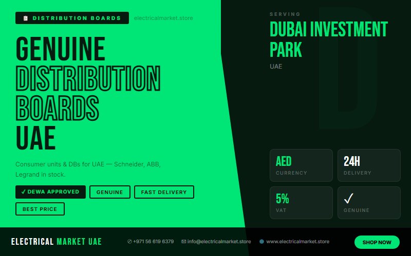 UAE Electrician Supplies — Everything You Need from Dubai Investment Park 2026