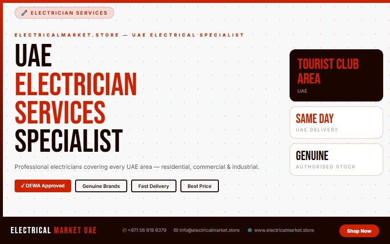Certified Electrician in Tourist Club Area — Commercial, Industrial & Residential UAE