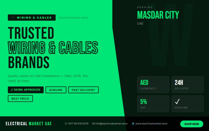 UAE Electrician Supplies — Everything You Need from Masdar City 2026