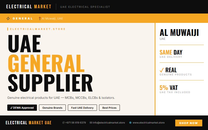 Buy Electrical Switchgear Online UAE — Delivered to Al Muwaiji Same Day