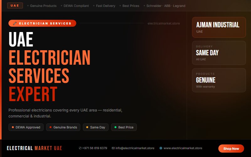 Professional Electrician in Ajman Industrial — Full Installation & Maintenance Services