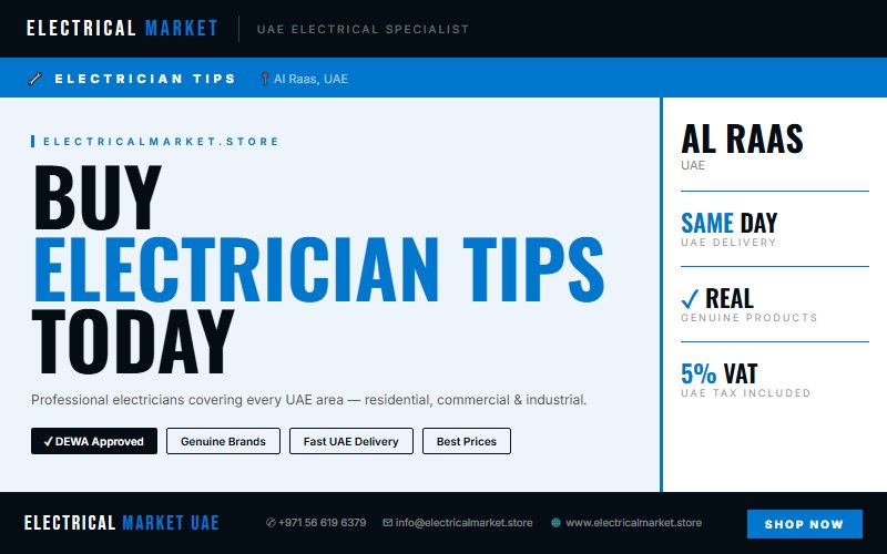 Emergency Electrician Al Raas UAE — Fast Response, Professional Team 2026