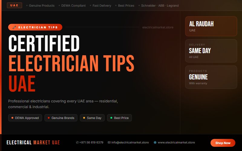 Electrical Installation Services in Al Raudah — Villas, Offices & Warehouses