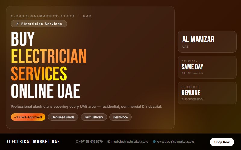 Emergency Electrician Al Mamzar — 24/7 Fault Repair Across All UAE Areas 2026