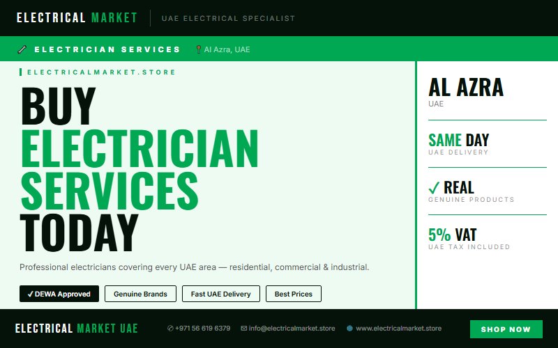 Book a Licensed Electrician in Al Azra UAE — Same Day Service Available