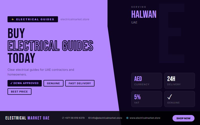DEWA Electrical Regulations UAE — What Contractors Must Know in Halwan