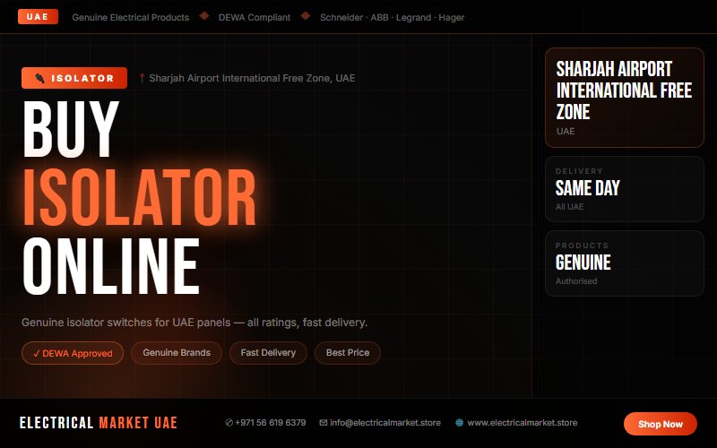 Buy Isolator Online Sharjah Airport International Free Zone UAE — Same Day Dispatch 2026