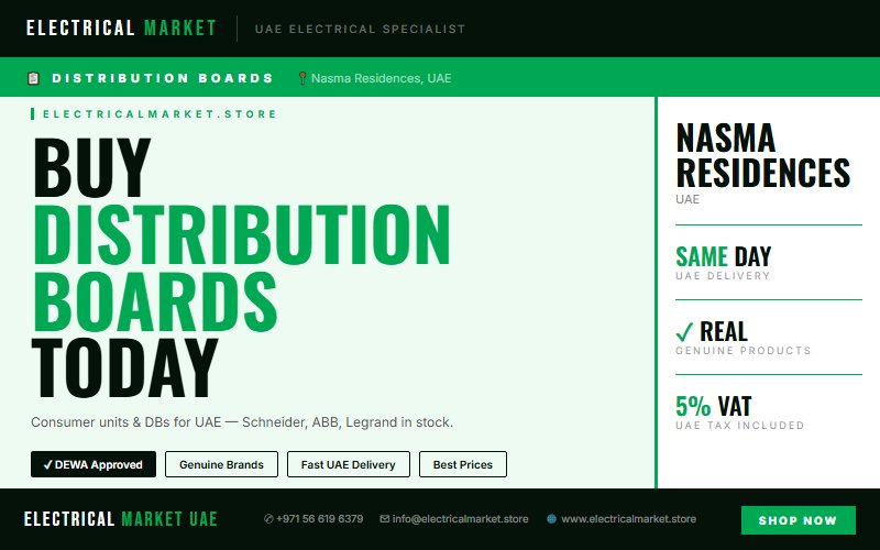 Best Distribution Board Brands UAE — Schneider, ABB, Hager for Nasma Residences