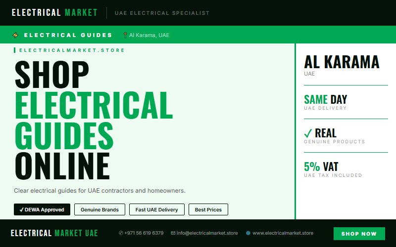 Electrical Maintenance Guide UAE — Annual Checklist for Al Karama Buildings