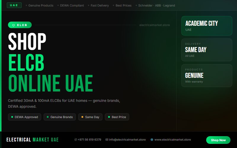 300mA ELCB UAE — Equipment Protection for Academic City Industrial Panels