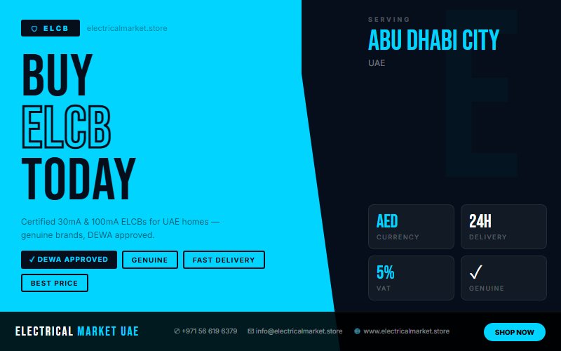Type B ELCB UAE — DC Leakage Protection for Abu Dhabi City EV Charger Circuits