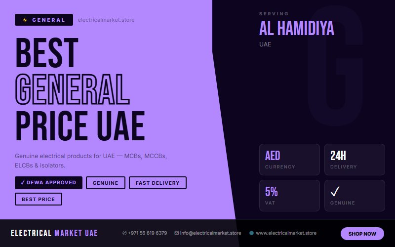 Electrical Products for Schools in Al Hamidiya UAE — Safety Certified Range