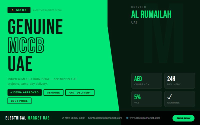 MCCB Breaking Capacity Guide UAE — What You Need in Al Rumailah
