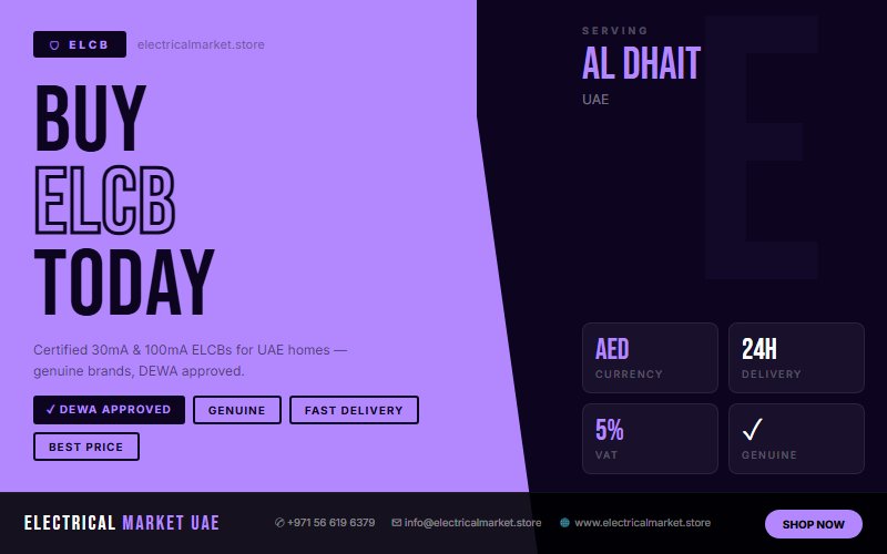 10mA ELCB UAE — High Sensitivity Protection for Al Dhait Bathrooms