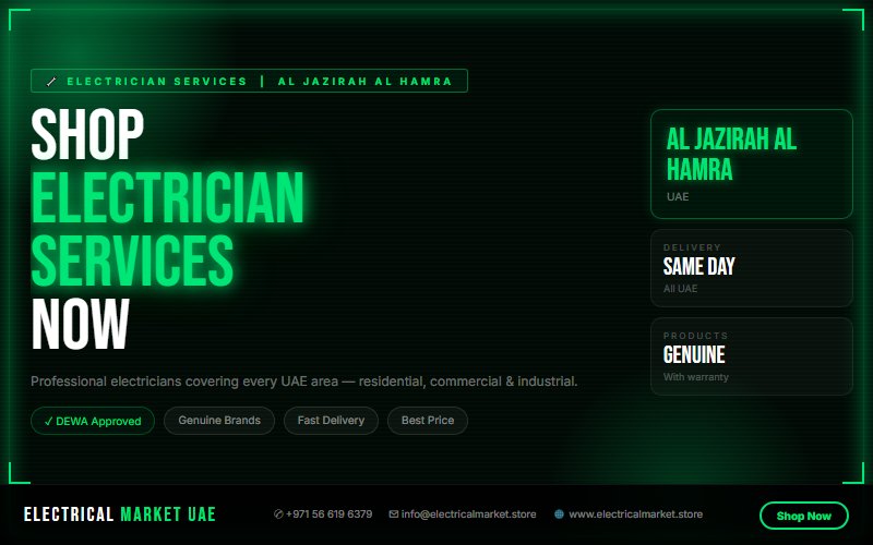 Commercial Electrical Service Al Jazirah Al Hamra UAE — Offices, Malls and Warehouses