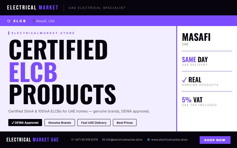 Buy ELCB Online Masafi UAE — Next Day Delivery Available 2026