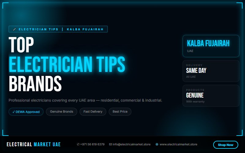 Commercial Electrical Contractor Kalba Fujairah UAE — Offices, Shops and Warehouses