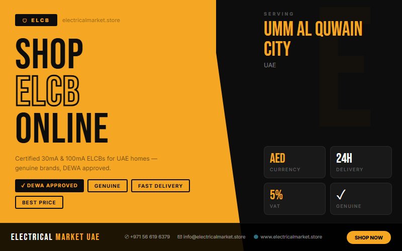 Legrand TX3 ELCB UAE — Reliable Earth Fault Protection for Umm Al Quwain City